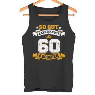 60 Birthday Slogan Tank Top - Geschenkecke