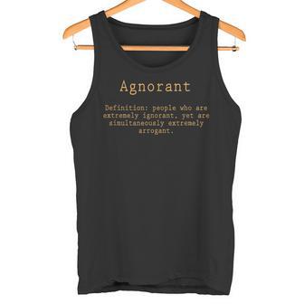 Agnorant Ignorant Plus Arrogant Tank Top - Monsterry