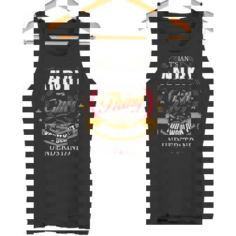 Andry Family Crest Andry Andry Clothing Andry T Andry T For The Andry 131 Tank Top | Seseable UK