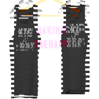 Baking Is My Therapy Tank Top - Monsterry