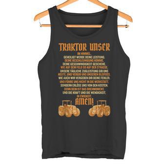 Bauer Traktor Unser Landwirt Landwirte Tank Top - Geschenkecke