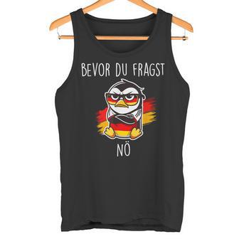 Bevor Du Fraken Nein Tank Top - Geschenkecke