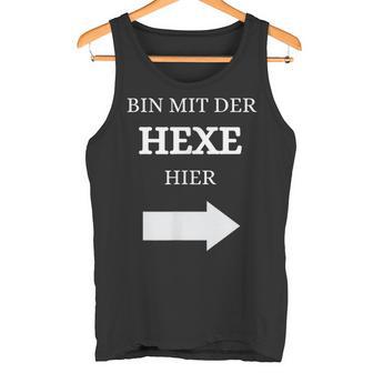 Bin Mit Der Hexe Hier Wizard Tank Top - Geschenkecke