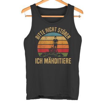 Bitte Nicht Stören Lawn Mowing Garden Lawn Mower Tank Top - Geschenkecke