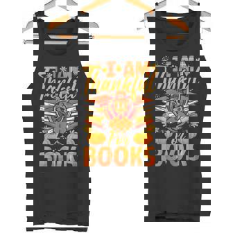 Books Thanksgiving i Am Thankful For Books Fall Reading Tank Top - Monsterry