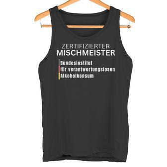 Certified Mischmeister Tank Top - Geschenkecke