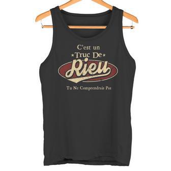 C'est Un Truc De Rieu Tu Ne Comprendrais Pas Avec Nom Personnalisé Tank Top - Thegiftio UK