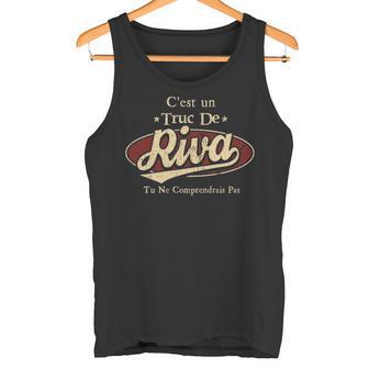 C'est Un Truc De Riva Tu Ne Comprendrais Pas Avec Nom Personnalisé Tank Top - Thegiftio UK