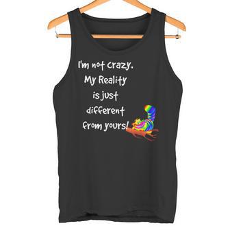 Cheshire Cat Quote Alice In Wonderland Costume I'm Not Crazy Tank Top - Geschenkecke