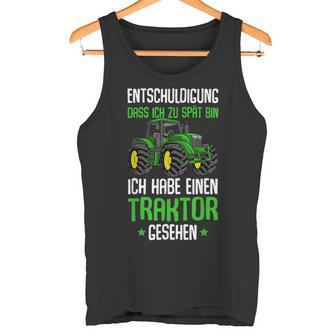 Children's Entschuldigung Das Ich Zu Late Tractor Tank Top - Geschenkecke