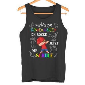 Children's Mach's Gut Kindergarten Ich Rocke Jetzt Die Schule Tank Top - Seseable