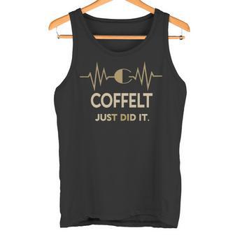 Coffelt Just Did I Personalized Last Name Tank Top - Thegiftio UK