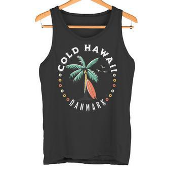 Cold Hawaiian Retro Surfer Denmark Tank Top - Geschenkecke