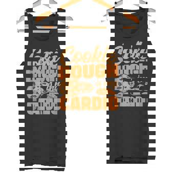 Cookie Dough Is My Cardio Baker Pastry Chef Culinary Tank Top Tank Top - Monsterry