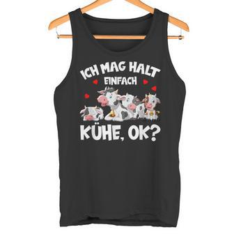 Cow Ich Mag Halt Einfach Cows Ok Bauer Cow Tank Top - Geschenkecke