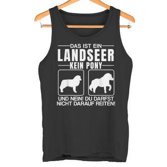 Das Ist Ein Landseer Kein Pony Tank Top - Geschenkecke