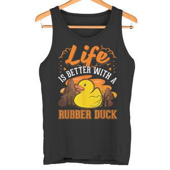 Das Leben Ist Besser Mit Einer Gummiente Quietscheente Tank Top - Geschenkecke