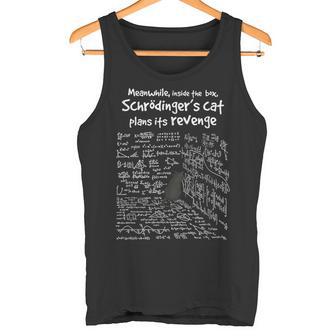 In Der Zwischenzeit Plans Schrödinger's Cat Her Revenge Tank Top - Geschenkecke