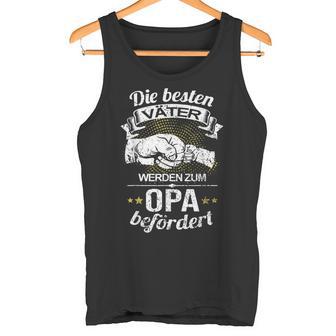 “Die Bestenäter Werden Zum Opa Befördert” Men’S Tank Top - Geschenkecke