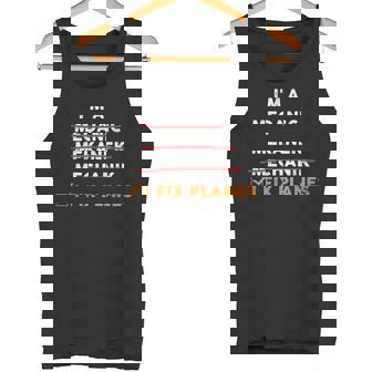 Divertido Regalo Mecánico De Aviones I Fix Planes Camiseta sin mangas - Regaloses