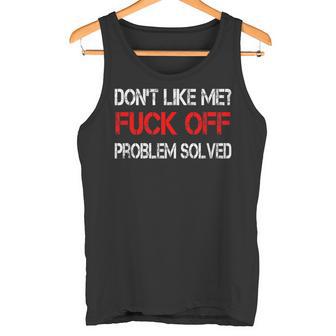 Don't Like Me Off Tank Top - Geschenkecke