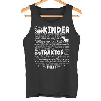 Dorfkind Wirom Dorf Farm Illage Children's Tank Top - Geschenkecke