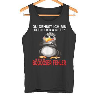 Du Denkst Ich Bin Klein Lieb Und Nett Cute Penguin Tank Top - Geschenkecke