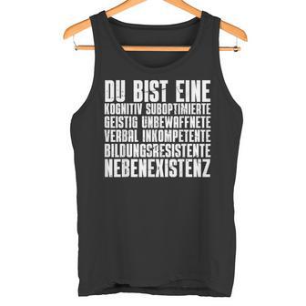 Du Nebenexistenz Buseidigungen Ich Hasse Menschen Tank Top - Geschenkecke