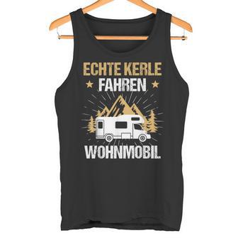 Echte Kerle Fahren Motorhome Tank Top - Seseable