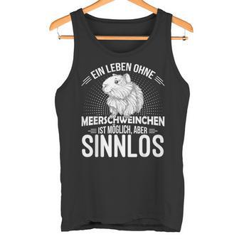 Ein Leben Ohne Guinea Pig Sinnlos Rodent Tank Top - Geschenkecke