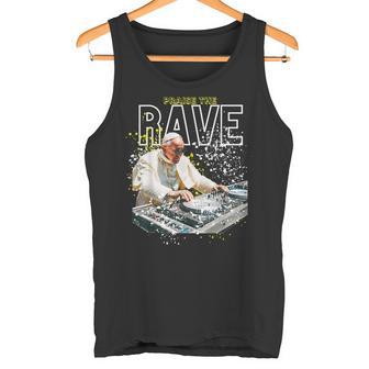 Elogie Al Rave El Papa Como Un Dj Festival Rave Camiseta sin mangas - Regaloses