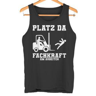 Forklift Forklift Forklift Driver Motif Sayings Tank Top - Geschenkecke