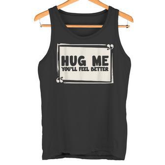 Free Hugs Du Wirst Dich Besser Fühlen Tank Top - Geschenkecke