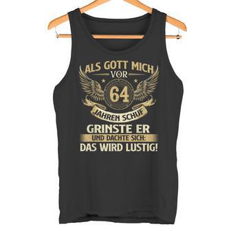 Als Gott Michor 64 Jahren Schuf Birthday Tank Top - Geschenkecke