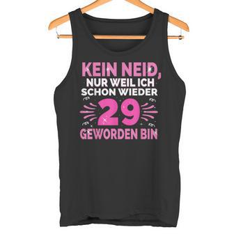 Birthday Schon Wieder 29Th Birthday Tank Top - Geschenkecke