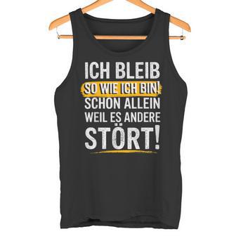 Christmas Ich Bleib So Wie Ich Bin Bin Ich Bleib Tank Top - Geschenkecke