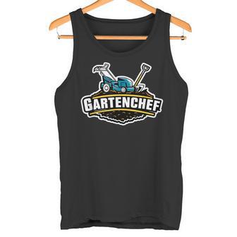 Gartenchef Des Schrebergartens Für Kleingärtner Tank Top - Geschenkecke