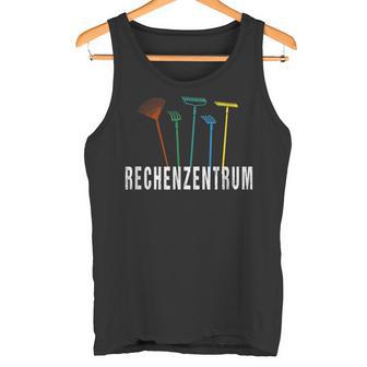 Gärtner Rechenzentrum Hobbygärtner Tank Top - Geschenkecke