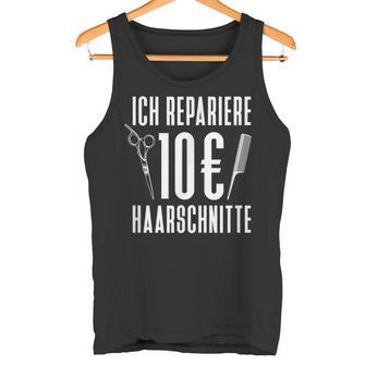 Hairdresser Hairstyle Hair Stylist Tank Top - Geschenkecke