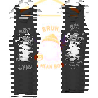 Halloween Bruh Ghost Boo I Mean Boo Trick Or Treat Costume Tank Top - Monsterry