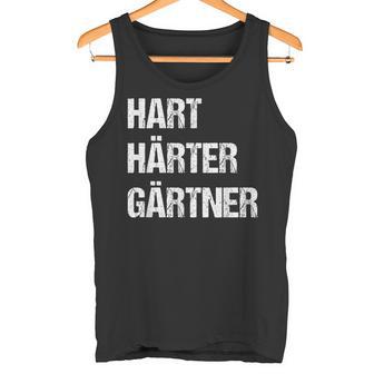 Hard Hardener Gardener Landscape Gardenerintage Tank Top - Geschenkecke