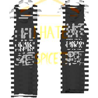 I Hate Pumpkin Spice Shirt Great Halloween Tee Tank Top - Monsterry