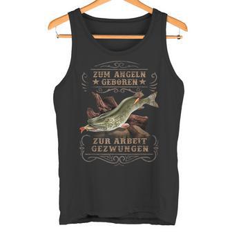 Hecht Angler Saying Tank Top - Geschenkecke