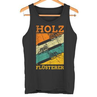 Holzflüsterer Retro Lumberjack intage Slogan Tank Top - Geschenkecke