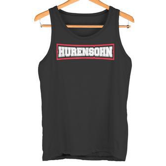 Hurensohn Tank Top - Geschenkecke