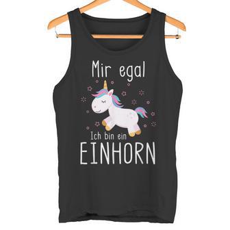 Ich Bin Ein Einhorn Fabelwesen Mir Egal Ich Bin Ein Tank Top - Geschenkecke