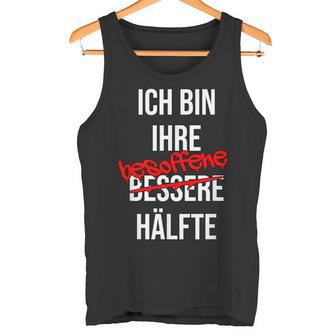 Ich Bin Ihr Besopen Half Tank Top - Geschenkecke