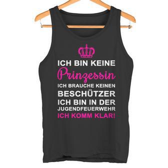 Ich Bin Keine Prinzessin Ich Bin Keine Prinzessin Tank Top - Geschenkecke