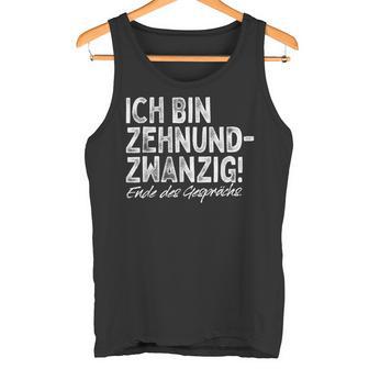 Ich Bin Zehnundzwanzig Dreißig For 30Th Birthday Tank Top - Geschenkecke