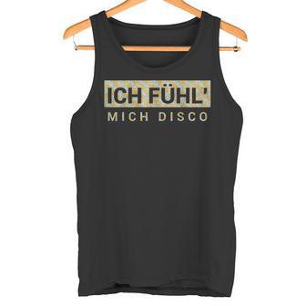 Ich Fühl Mich Disco Apres Ski Tank Top - Geschenkecke